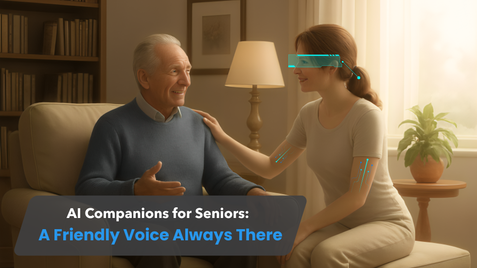 AI Companions for Seniors: A Friendly Voice Always There